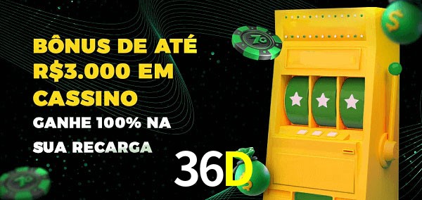 36D melhor bônus de depósito